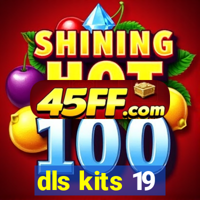 dls kits 19